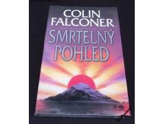 Colin Falconer: Smrtelný pohled