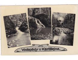 KARLŠTEJN + VODOPÁDY =rok1930*kc15826