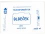 TRANSFORMÁTOR Hlavatce - BLBEČEK - modrá