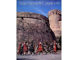 Tisíc ostrovů Jadranu