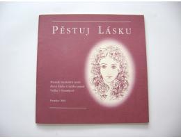 Pěstuj lásku - sborník poezie Violka Prostějov (2003)