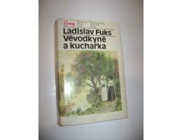 Ladislav Fuks: Vévodkyně a kuchařka (1987)