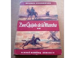 Miguel Cervantes:Důmyslný rytíř Don Quijote de la Mancha II