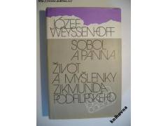 J.Weyssenhoff: Sobol a panna , Život a myšlenky..(povídky)