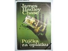 James Hadley Chase: Půjčka za oplátku