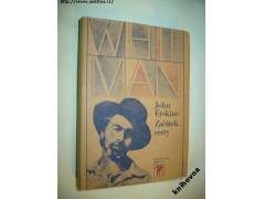 John Erksine: Začátek cesty (1980, životopis W. Whitmana)